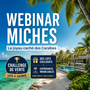 Webinaire – Miches (République dominicaine) et challenge de vente DO Travel Rewards